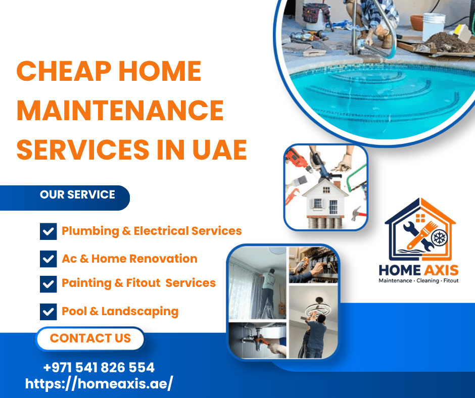 Cheap Home Maintenance Services In UAE